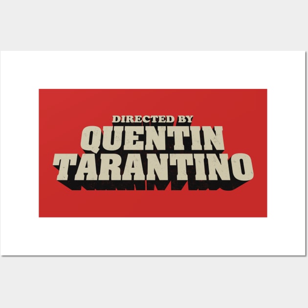 Directed By Tarantino Wall Art by cpt_2013